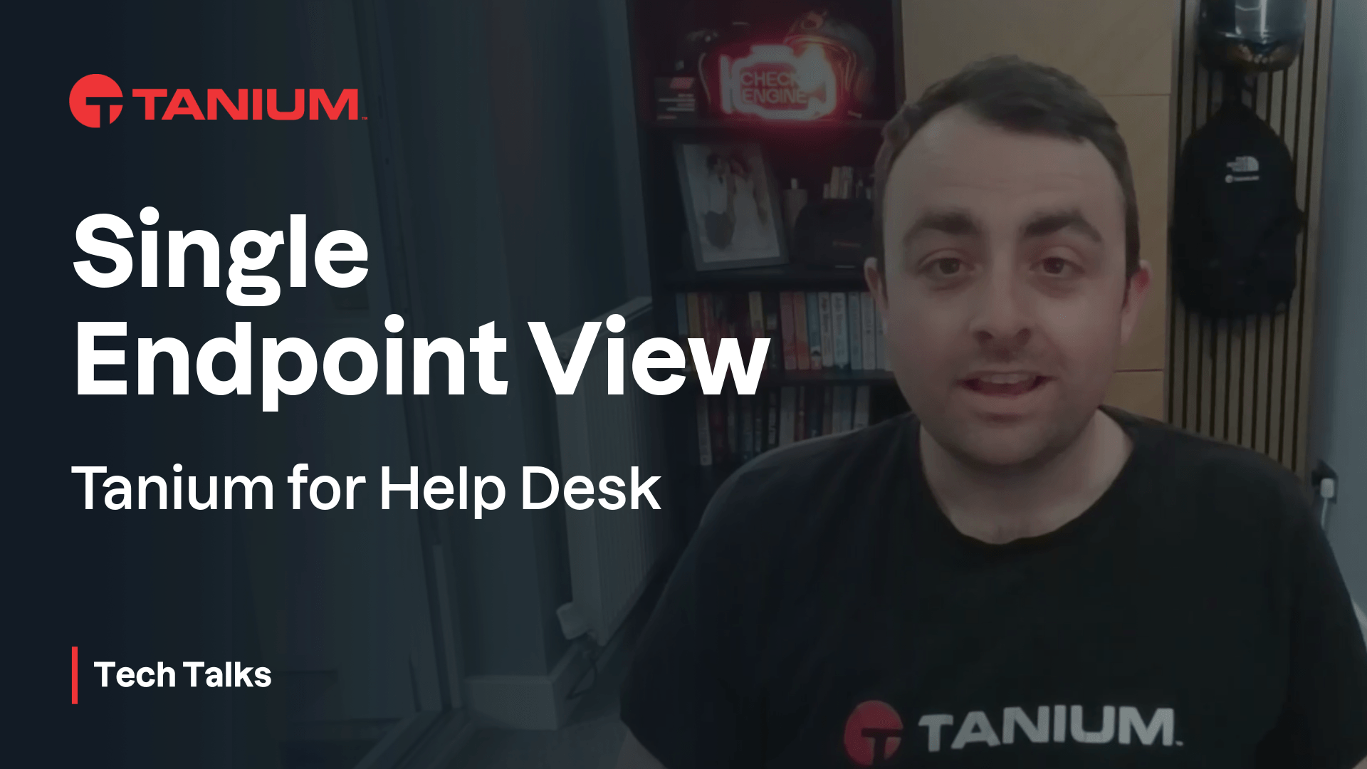 Miniatura video per Visualizzazione Endpoint Singolo per Help Desk - Tanium Tech Talks #129