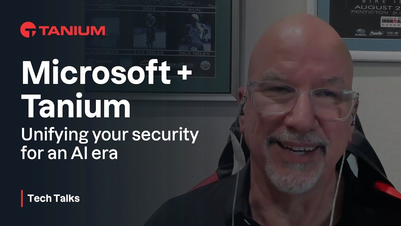 Microsoft e Tanium - unificare la gestione degli endpoint e la sicurezza nell'era dell'IA - Tanium Tech Talks #152 miniatura video