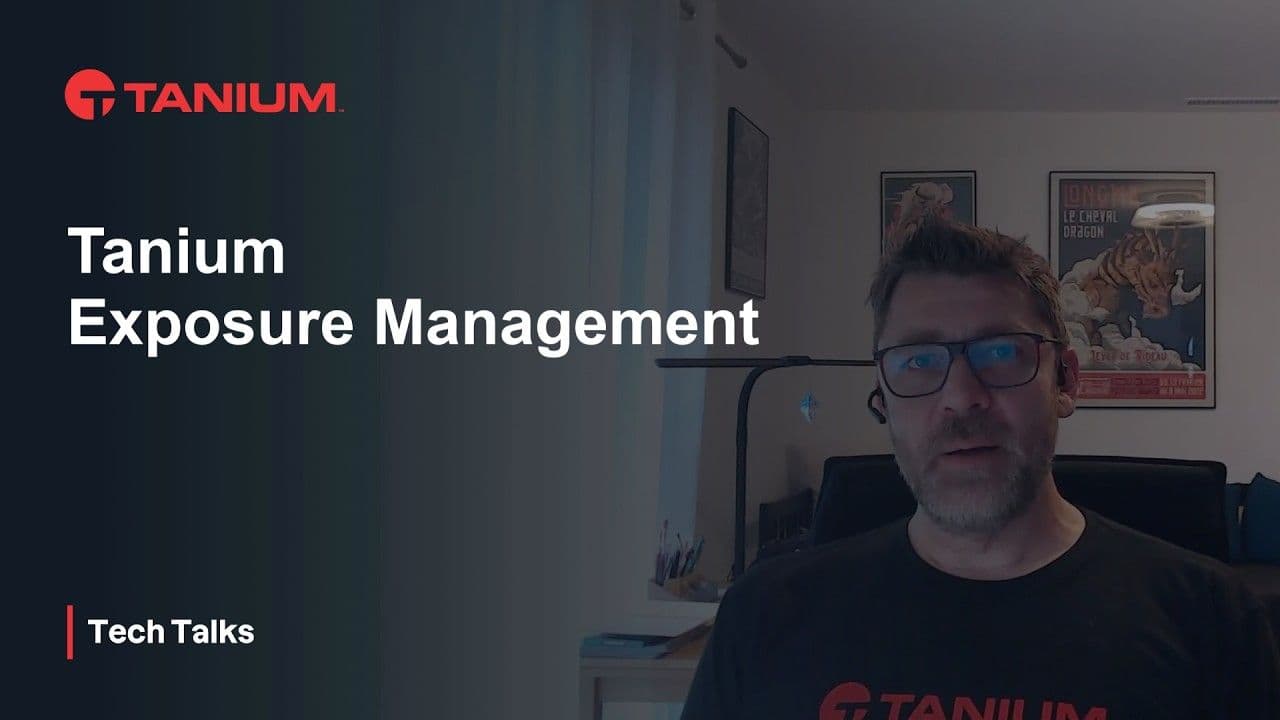 Gestione continua dell'esposizione per le superfici di attacco aziendali - Tanium Tech Talks #157 miniatura video