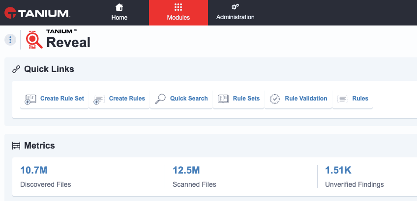 Schermata del modulo " Tanium Reveal " che mostra i collegamenti rapidi e le metriche, con 10,7M file individuati, 12,5M file analizzati e 1,51K risultati non verificati
