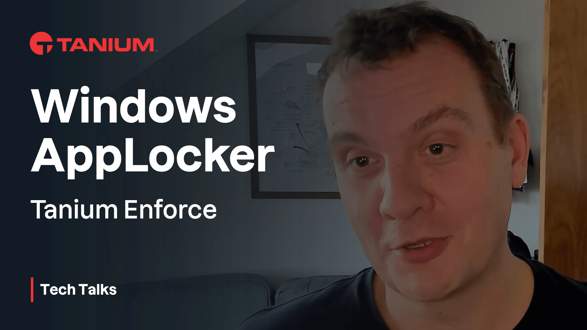 Miniatura video per Gestione di Windows AppLocker con Tanium Enforce - Tanium Tech Talks #137