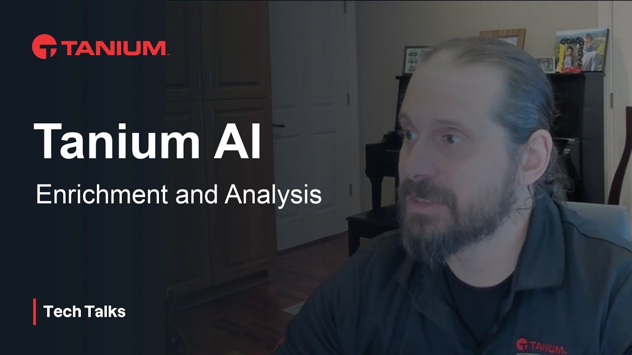 Arricchimento e analisi degli endpoint basati sull'IA per la sicurezza IT - Tanium Tech Talks #162 miniatura video