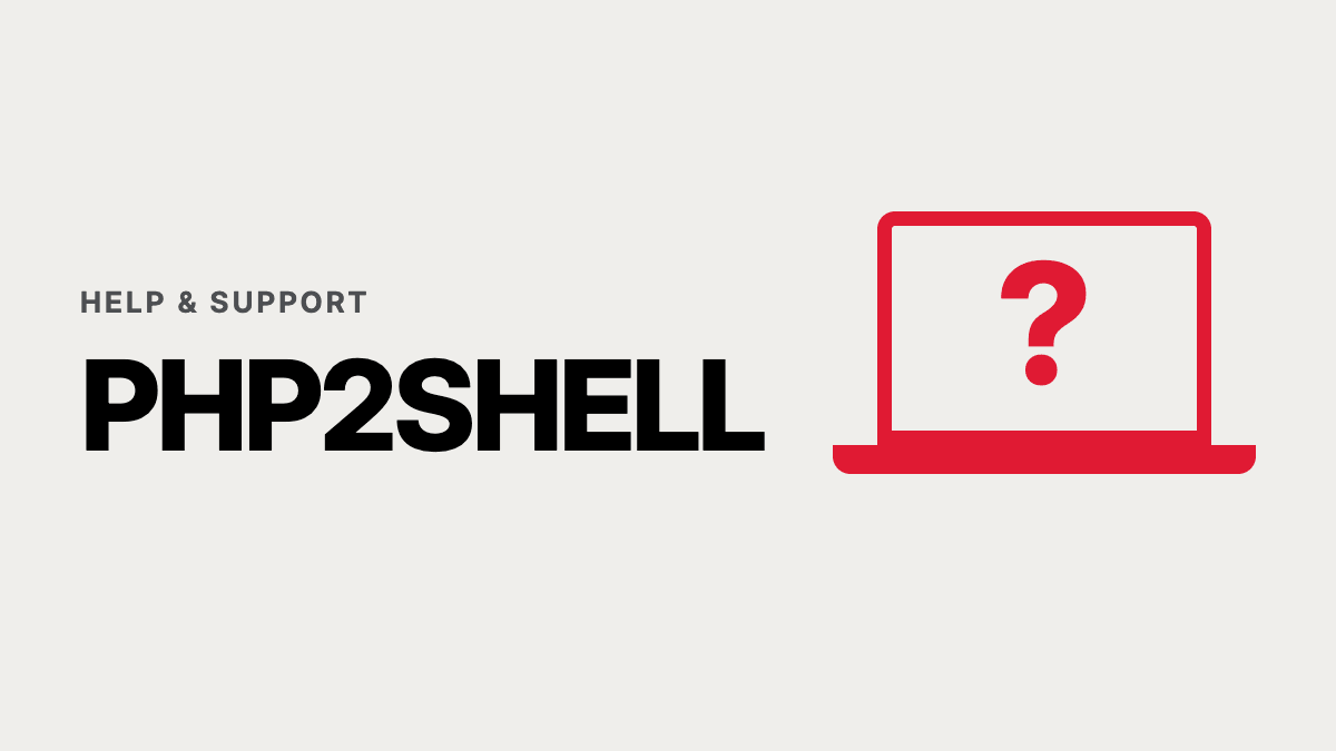 Aiuto e assistenza: PHP2Shell
