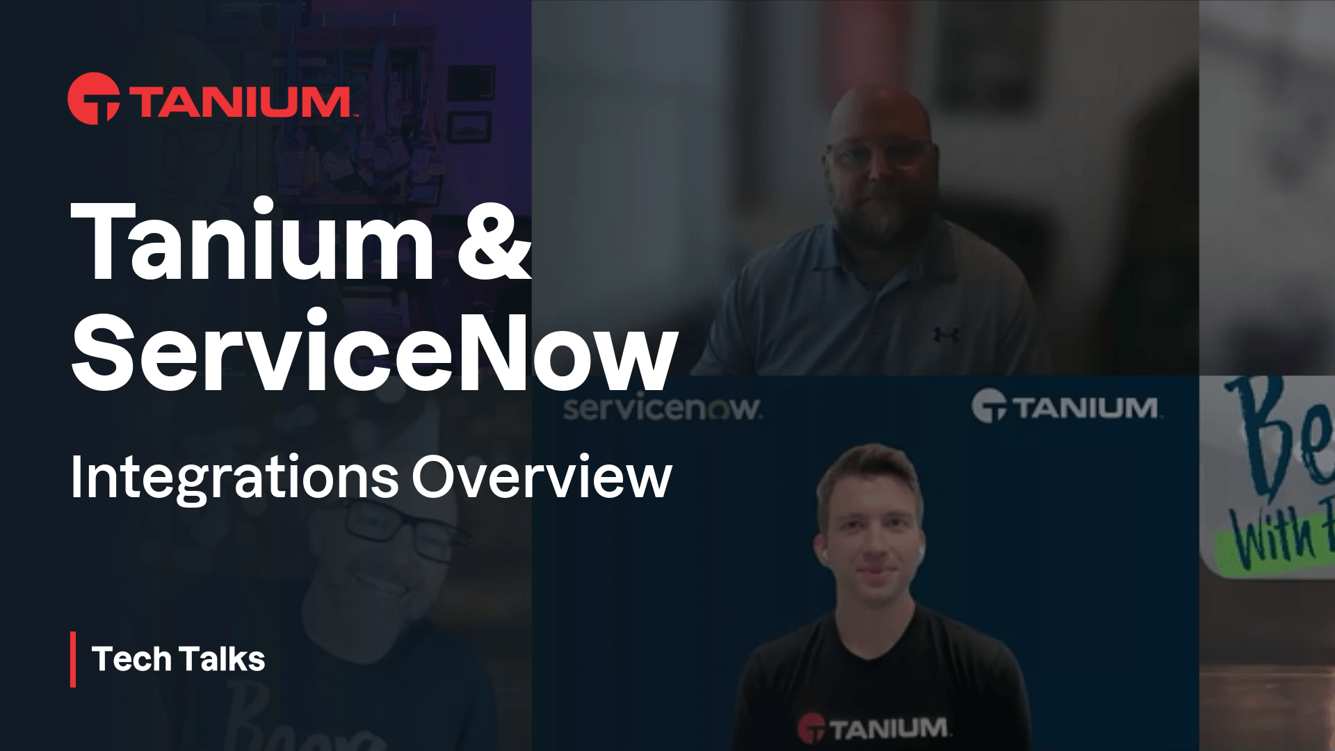 Miniatura video per Integrazioni Tanium + ServiceNow spiegate – Tanium Tech Talks #135