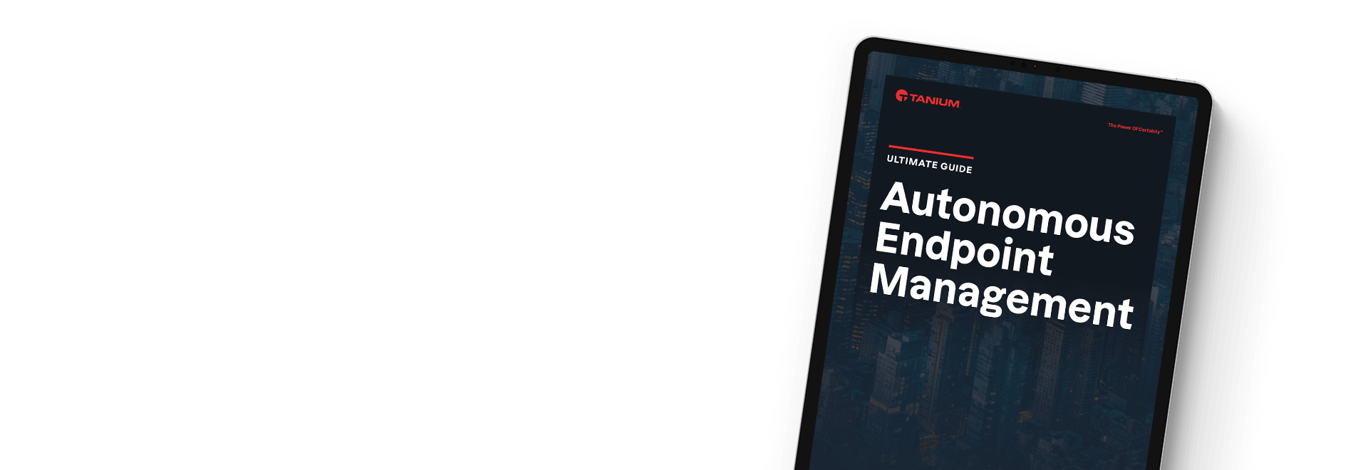 Whitepaper della Guida definitiva alla gestione autonoma degli endpoint su tablet