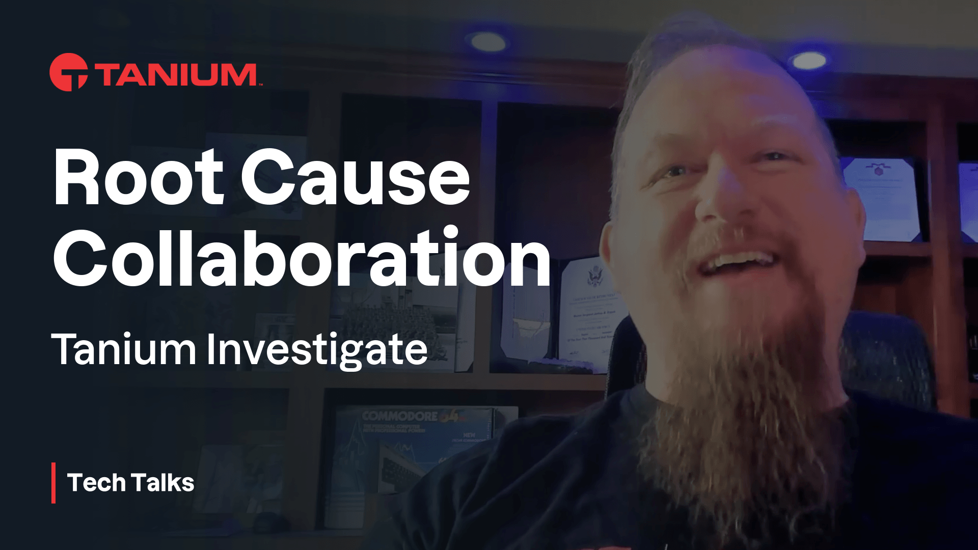 Miniatura video per Collaborazione sull'analisi delle cause principali con Tanium Investigate - Tanium Tech Talks #125