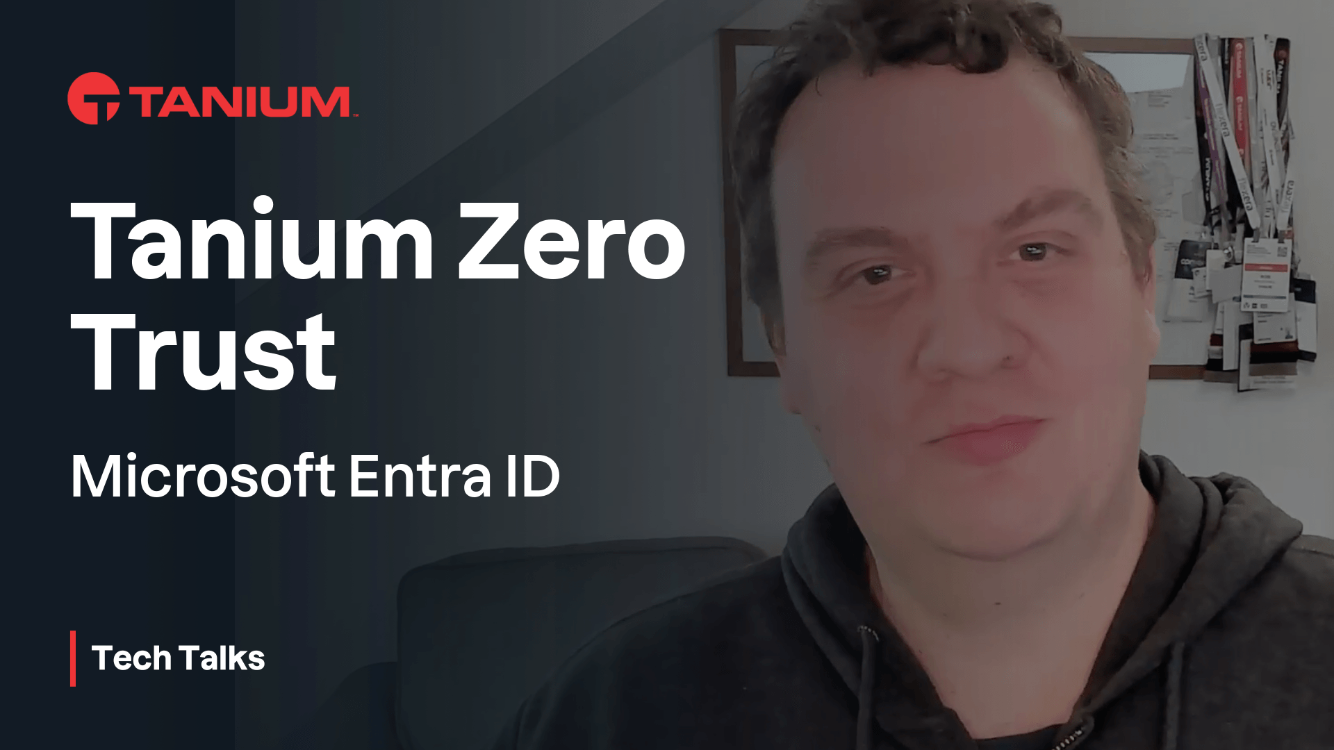 Miniatura video dell'episodio 119 di Tanium Tech Talks - Tanium Zero Trust