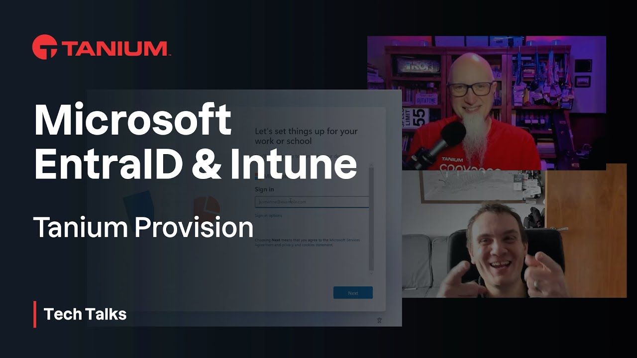 Automazione del provisioning di Entra ID e Intune con Tanium Tech Talks #144 miniatura video