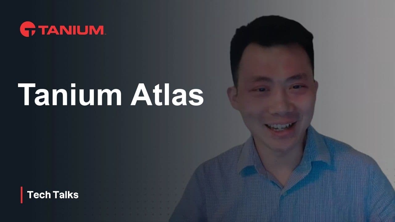 Mappatura dell'infrastruttura IT aziendale con Tanium Atlas - Tanium Tech Talks #163 miniatura video
