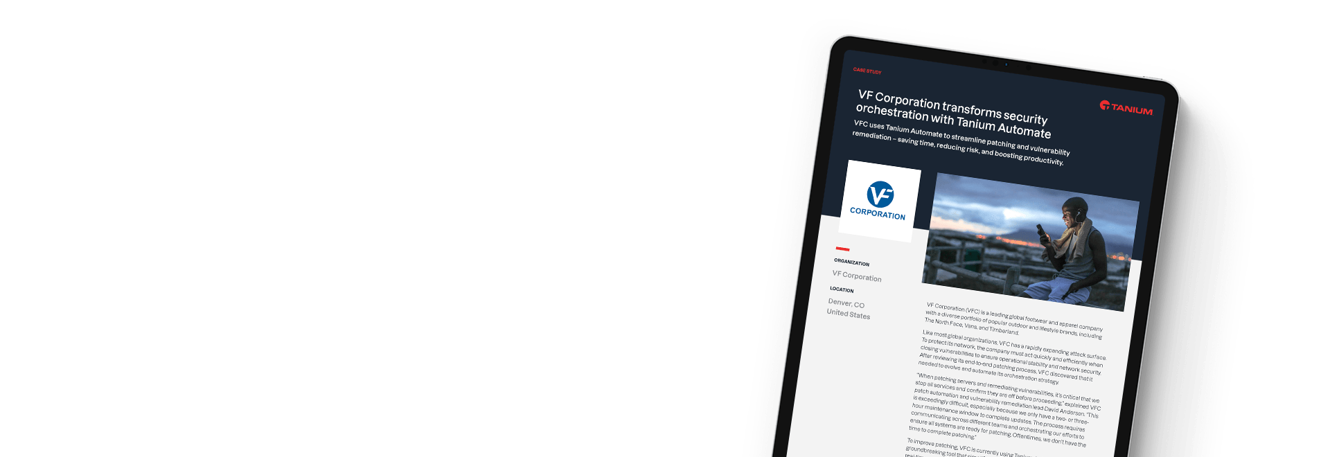 Case study sull'orchestrazione della sicurezza di VF Corporation con Tanium Automate