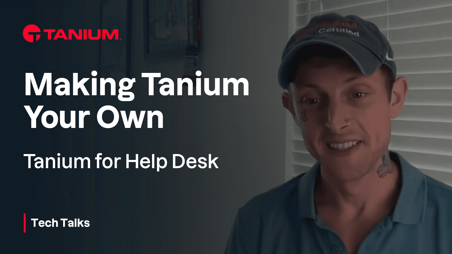 Video thumbnail for How to Customize Tanium for Help Desk Success – Tanium Tech Talks #131